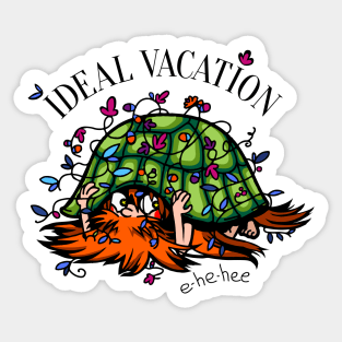 Ideal vacation Sticker